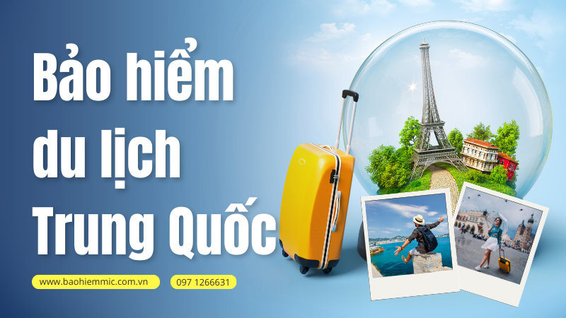 bảo hiểm du lịch trung quốc